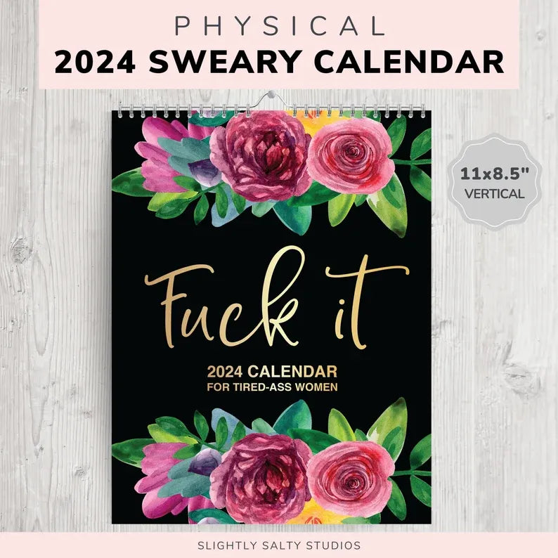 💐2024 Calendar For Tired-Ass Women