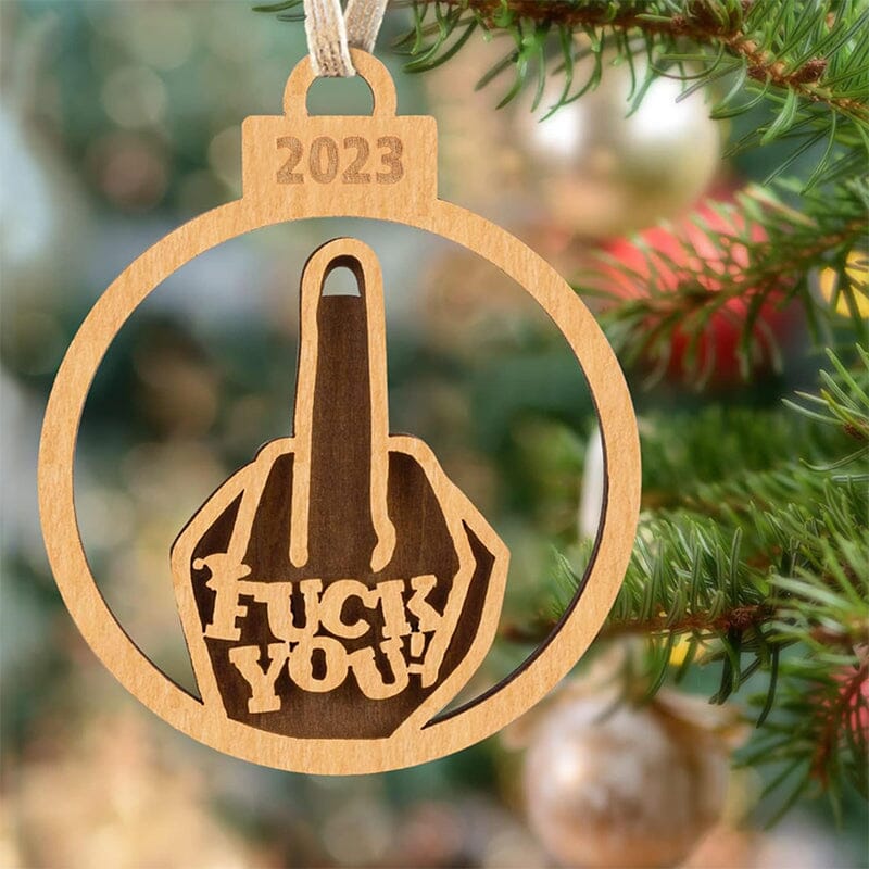 Fuck You 2023 Funny Christmas Ornaments