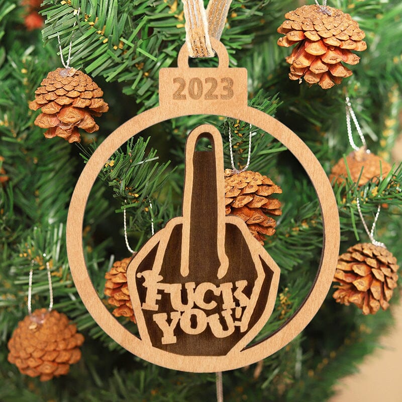 Fuck You 2023 Funny Christmas Ornaments